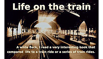 Life on a Train