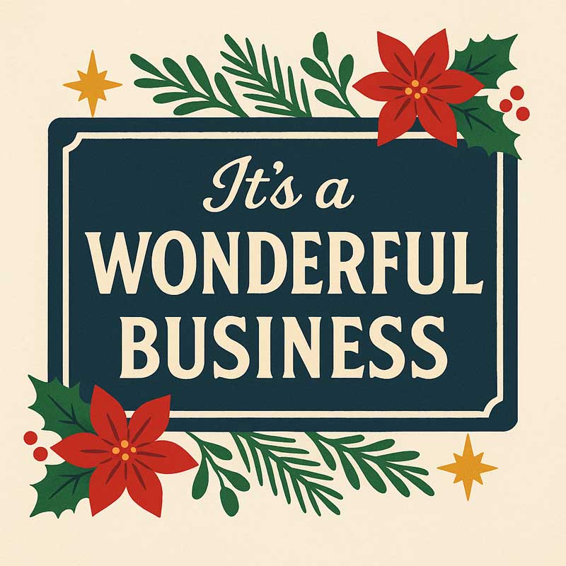 It's a wonderful business