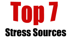 Top 7 Stress Sources