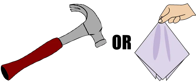 Hammer Or Handkerchief