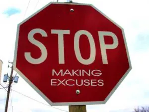 Stop Excuses