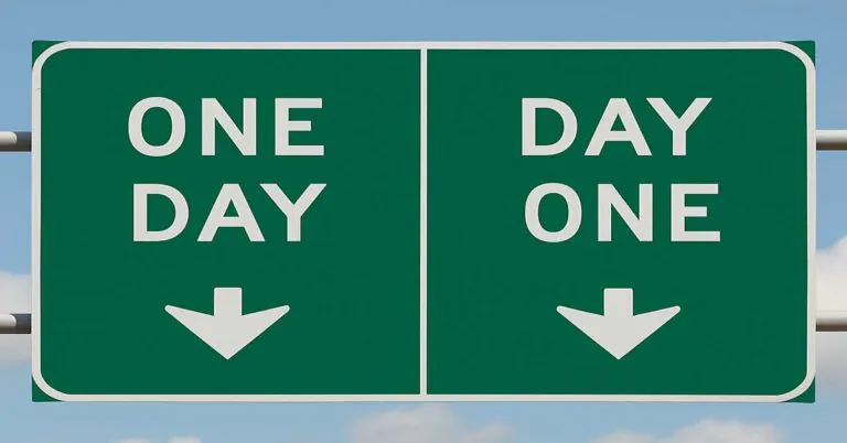 Day one- One Day Sign