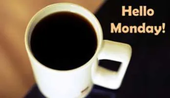 Monday Morning Coffee